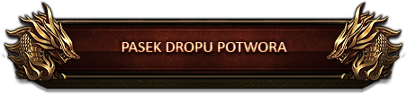 pasek dropu potwora